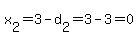 x%5B2%5D=3-d%5B2%5D=3-3=0