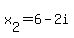 x%5B2%5D=6-2i