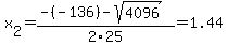 x%5B2%5D+=+%28-%28-136%29-sqrt%28+4096+%29%29%2F2%5C25+=+1.44