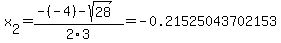x%5B2%5D+=+%28-%28-4%29-sqrt%28+28+%29%29%2F2%5C3+=+-0.21525043702153