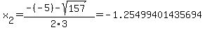 x%5B2%5D+=+%28-%28-5%29-sqrt%28+157+%29%29%2F2%5C3+=+-1.25499401435694