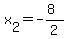 x%5B2%5D+=++-%288%29%2F2+