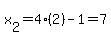 x%5B2%5D+=+4%282%29-1+=+7