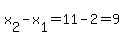 x%5B2%5D-x%5B1%5D=11-2=9