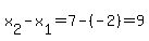 x%5B2%5D-x%5B1%5D=7-%28-2%29=9