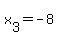 x%5B3%5D=+-8