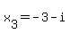 x%5B3%5D=-3-i