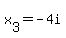 x%5B3%5D=-4i