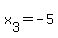 x%5B3%5D=-5