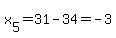 x%5B5%5D=31-34=-3