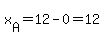x%5BA%5D=12-0=12