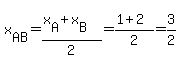x%5BAB%5D=%28x%5BA%5D%2Bx%5BB%5D%29%2F2=%281%2B2%29%2F2=3%2F2