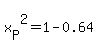 x%5BP%5D%5E2=1-0.64