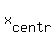 x%5Bcentr%5D
