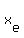 x%5Be%5D