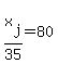 x%5Bj%5D%2F35+=+80