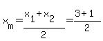 x%5Bm%5D=%28x%5B1%5D%2Bx%5B2%5D%29%2F2=%283%2B1%29%2F2
