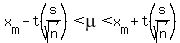 x%5Bm%5D-t%28s%2Fsqrt%28n%29%29%3C+mu+%3C+x%5Bm%5D%2Bt%28s%2Fsqrt%28n%29%29