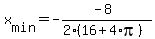 x%5Bmin%5D+=+-%28-8%29%2F%282%2A%2816+%2B+4%2Api%29%29