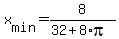 x%5Bmin%5D+=+8%2F%2832+%2B+8%2Api%29