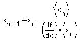 x%5Bn%2B1%5D=x%5Bn%5D-f%28x%5Bn%5D%29%2F%28df%2Fdx%29%28x%5Bn%5D%29