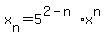 x%5Bn%5D=5%5E%282-n%29%2Ax%5En