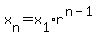 x%5Bn%5D=x%5B1%5D%2Ar%5E%28n-1%29