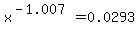 x%5E%28-1.007%29=0.0293
