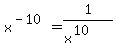 x%5E%28-10%29+=+1%2F%28x%5E%2810%29%29