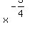 \"x%5E%28-3%2F4%29\"