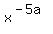 x%5E%28-5a%29