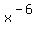 x%5E%28-6%29