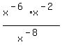 x%5E%28-6%29%2Ax%5E%28-2%29%2Fx%5E%28-8%29