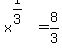 x%5E%281%2F3%29+=+8%2F3