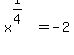 x%5E%281%2F4%29=-2