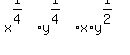 x%5E%281%2F4%29y%5E%281%2F4%29x%2Ay%5E%281%2F2%29