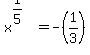 x%5E%281%2F5%29+=+-%281%2F3%29