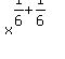 x%5E%281%2F6%2B1%2F6%29