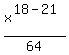 x%5E%2818-21%29%2F64+