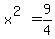 x%5E%282%29=9%2F4
