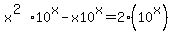 x%5E%282%2910%5Ex-x10%5Ex=2%2810%5Ex%29