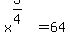 x%5E%283%2F4%29=64
