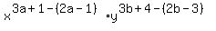 x%5E%283a%2B1-%282a-1%29%29+%2Ay%5E%283b%2B4-%282b-3%29%29+