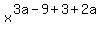 x%5E%283a-9%2B3%2B2a%29