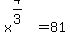 x%5E%284%2F3%29+=+81