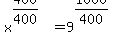 x%5E%28400%2F400%29+=+9%5E%281000%2F400%29
