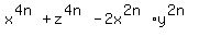 x%5E%284n%29+%2B+z%5E%284n%29+-+2x%5E%282n%29%2A+y%5E%282n%29+