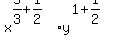 x%5E%285%2F3%2B1%2F2%29y%5E%281%2B1%2F2%29