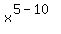 x%5E%285-10%29