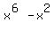 x%5E%286%29-x%5E2